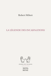 La légende des incarnations