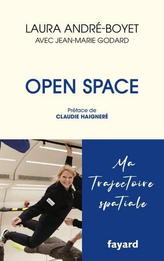 Open Space - Laura André-Boyet - Fayard