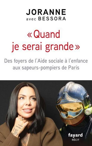 Quand je serai grande -  Joranne - Fayard