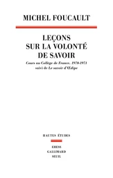 Leçons sur la volonté de savoir