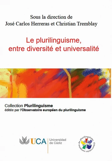 Le plurilinguisme entre diversité et universalité - Christian Tremblay José Carlos Herreras - Bookelis