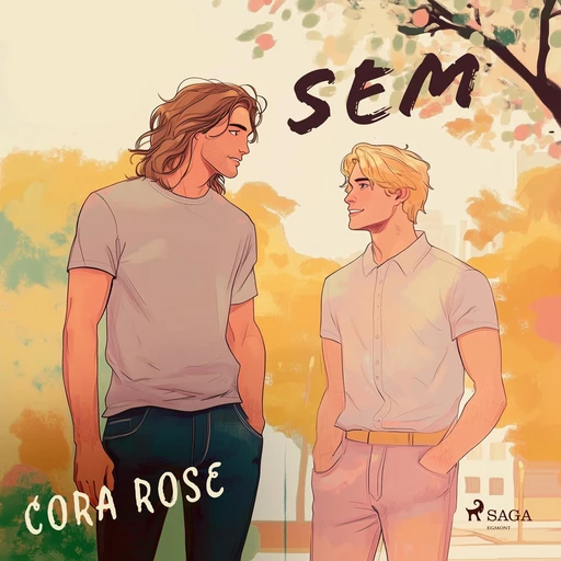 Sem - Cora Rose - Saga Egmont International