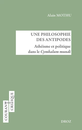 Une philosophie des Antipodes - Alain Mothu - Librairie Droz