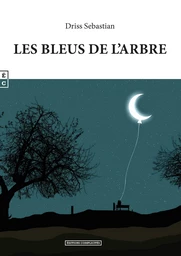 Les bleus de l’arbre