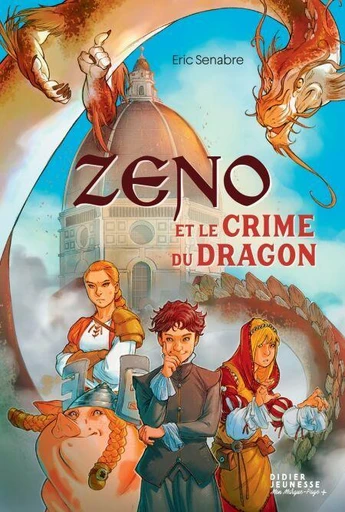 Zeno et le crime du dragon - Eric Senabre - Didier Jeunesse