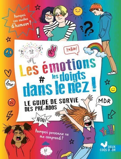 Les émotions les doigts dans le nez - Béatrice Copper-Royer, Marie Guyot - Deux Coqs d'Or