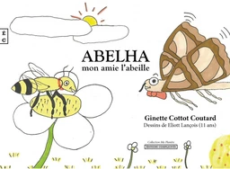 Abelha, Mon amie l’abeille