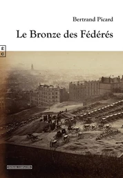 Le Bronze des Fédérés