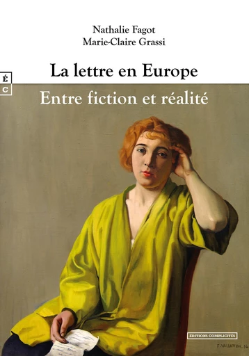 La lettre en Europe - Nathalie Fagot, Marie-Claire Grassi - EDITIONS COMPLICITES