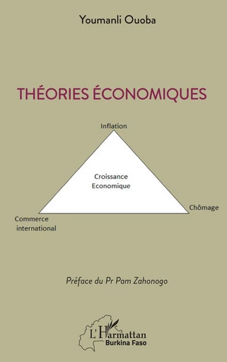 Théories économiques - Youmanli Ouoba - Editions L'Harmattan