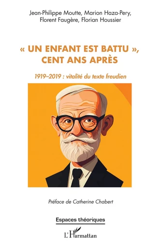 « Un enfant est battu », cent ans après - Marion Haza-Pery, Florent Faugère, Florian Houssier, Jean-Philippe Moutte - Editions L'Harmattan