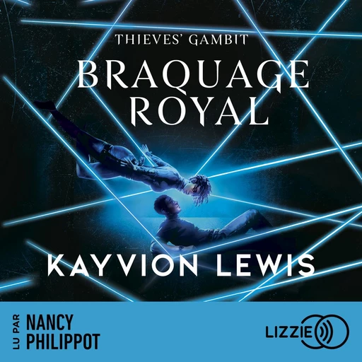 Thieves' Gambit : Braquage royal - Tome 2 - Kayvion Lewis - Univers Poche