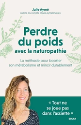 Perdre du poids avec la naturopathie