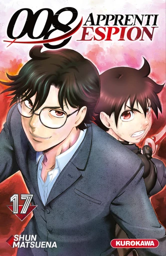 008 : Apprenti Espion - Tome 17 - Shun Matsuena - Univers Poche