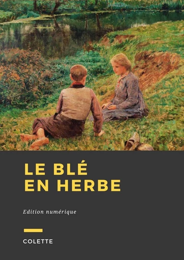 Le Blé en herbe - Sidonie Gabrielle Colette - Librofilio