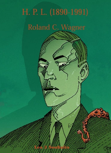 H.P.L. (1890-1991) - Roland C. Wagner - Nouvelles Éditions Actu SF