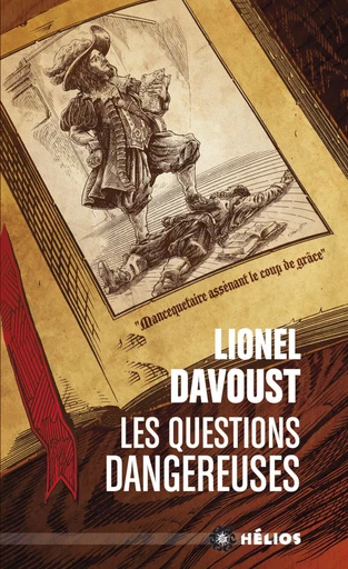 Les Questions dangereuses - Lionel Davoust - Nouvelles Éditions Actu SF