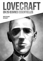 Lovecraft en 25 œuvres essentielles