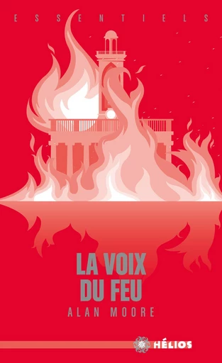 La Voix du feu - Alan Moore - Nouvelles Éditions Actu SF