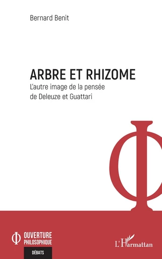 Arbre et rhizome - Bernard Benit - Editions L'Harmattan