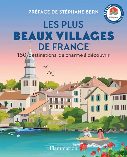 Les Plus Beaux Villages de France -  Les Plus beaux villages de France - Flammarion