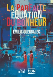 La parfaite équation du bonheur