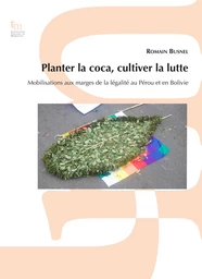 Planter la coca, cultiver la lutte