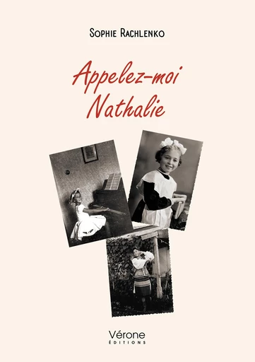 Appelez-moi Nathalie - Sophie Rachlenko - Editions Vérone