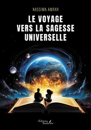 Le voyage vers la sagesse universelle