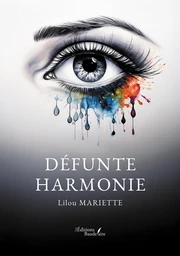 Défunte harmonie