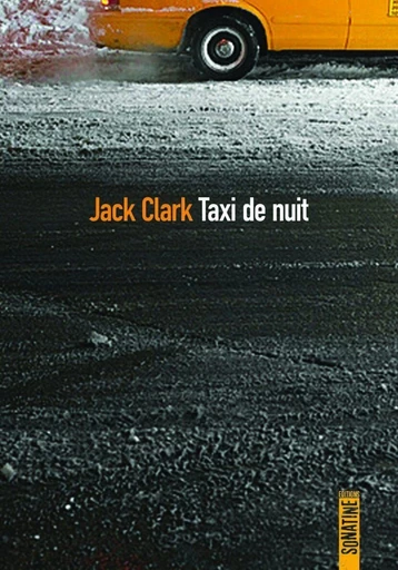 Taxi de nuit - Jack Clark - Sonatine