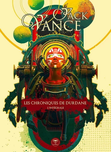 Les Chroniques de Durdane, L'intégrale - Jack Vance - Le Bélial