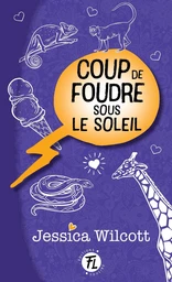 Coup de foudre sous le soleil