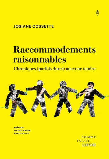 Raccommodements raisonnables - Josiane Cossette - Productions Somme toute