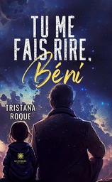 Tu me fais rire, Béni