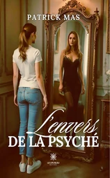 L’envers de la psyché