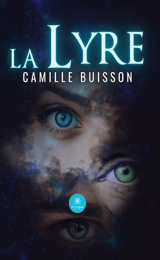 La lyre - Camille Buisson - Le Lys Bleu Éditions