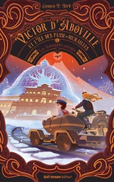 Victor d'Aboville et l'île des passe-murailles - Tome 3 kumquats paradis