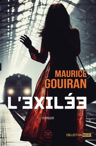 L'exilée - Maurice Gouiran - M+ EDITIONS