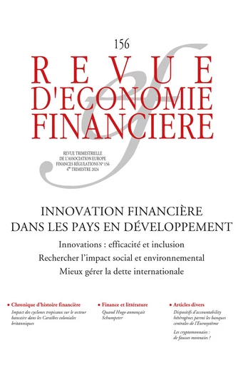 Innovation financière dans les pays en développement - Jean-Paul Pollin, Christian Rietsch, Leora Klapper, Holti Banka, Jon Frost, Jean-Charles Rochet, Alexandre Tombini, Marianne Verdier, Nahed Saab, Florian Léon, Samba Diop, Thomas Loussouarn, Daniel Cohen (†), Brendan Harnoys-Vannier, Sébastien Villemot, Joel Huesler, Alain-Gérard Slama, Adriano Do Vale, Léo Malherbe, Patrice Bouvet - Association Europe-Finances-Régulations (AEFR)