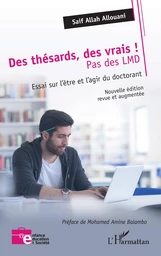 Des thésards des vrais, pas des LMD !