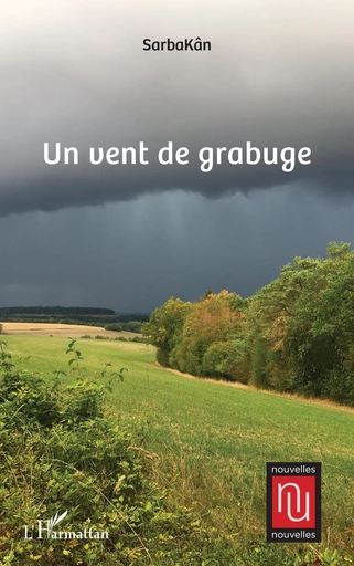 Un vent de grabuge -  SarbaKân - Editions L'Harmattan