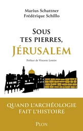 Sous tes pierres, Jérusalem