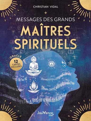 Messages des grands maîtres spirituels - Christian Vidal - Éditions Jouvence