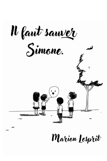 Il faut sauver Simone - Marion Lesprit - Librinova