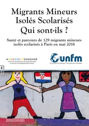 Migrants Mineurs Isolés Scolarisés : Qui sont-ils ?