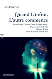 Quand L’infini, L’autre commence