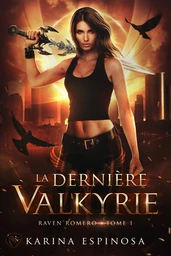 La dernière Valkyrie, 1 : La dernière Valkyrie