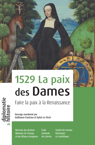 1529 La paix des Dames -  - Direction des Archives