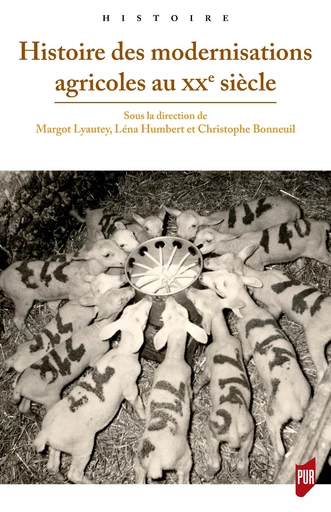 Histoire des modernisations agricoles au xxe siècle -  - Presses universitaires de Rennes